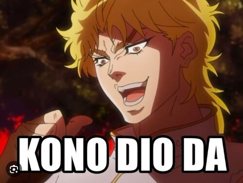 Ảnh Jojo meme It was me, Dio!