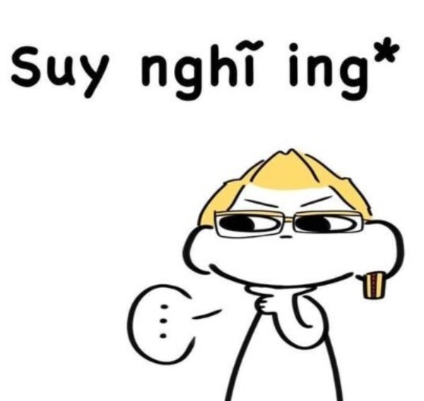 Ảnh meme suy nghĩ với biểu cảm ngẫm nghĩ sâu xa